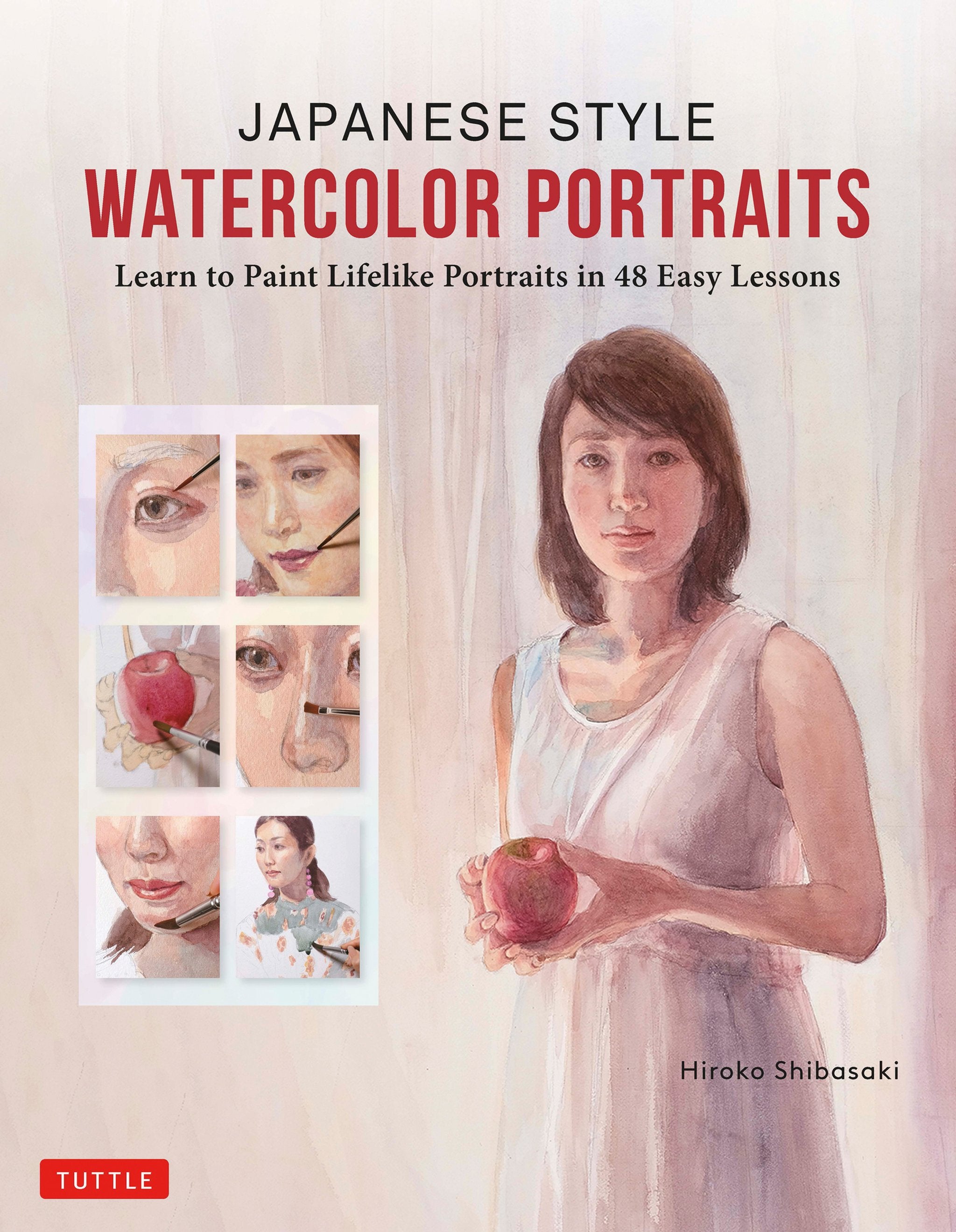 Cover image for Japanese Style Watercolor Portraits ISBN 9780804855723
